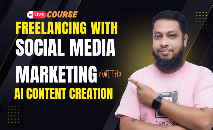 Live Batch: Freelancing with Social Media Marketing with AI content Creation